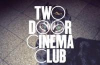 Two Door Cinema Club - Tourist History Two Door Cinema Club - Tourist History
