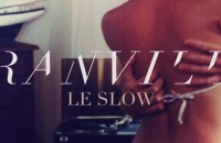 Granville - Le Slow