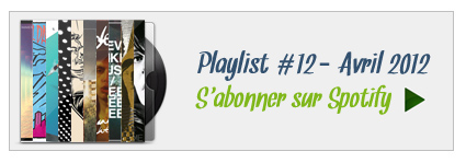 S'abonner à la playlist 12 sur Spotify