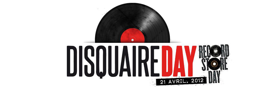 Le Disquaire Day 2012 c'est demain !