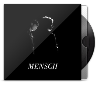 Mensch - Mensch