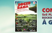 Concours : Gagnez 2x2 places pour le Rockorama Festival : Casiokids, Craft Spells, We Have Band, Summer Heart... Concours : Gagnez 2x2 places pour le Rockorama Festival : Casiokids, Craft Spells, We Have Band, Summer Heart...