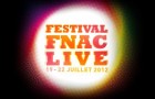 Festival Fnac Live 2012