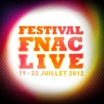 Festival Fnac Live 2012