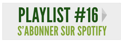 Playlist 16 : S'abonner sur Spotify