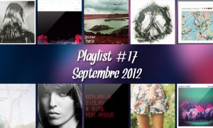 Playlist #17 : Septembre 2012