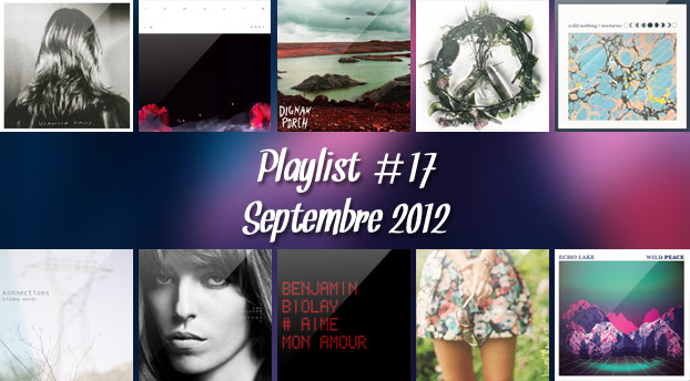 Playlist #17 : Septembre 2012