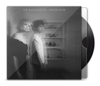 The Raveonettes - Observator