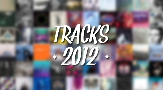 Top Tracks 2012