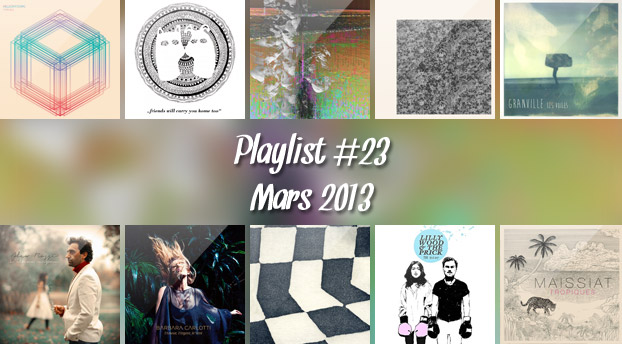 Playlist #23 : Millionyoung, Alpine Decline, Maissiat, Girls Names, etc.