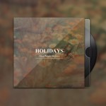 Holidays - That Night Before... (Sunday Beast) EP