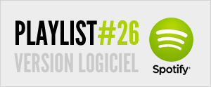 S'abonner à la playlist #26 sur Spotify logiciel