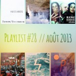 Playlist #28 : Husbands, Splassh, Lomovolokno, Postiljonen, etc.