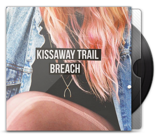 The Kissaway Trail - Breach