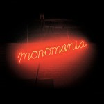 Deerhunter - Monomania