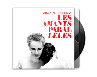 Vincent Delerm - Les amants parallèles