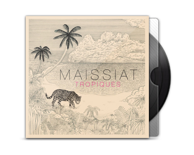 Maissiat - Tropiques