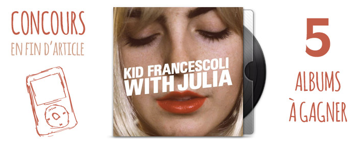 Kid Francescoli - With Julia