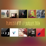 Playlist #39 : Junior, Lust For Youth, Jamie XX, Tops, etc.