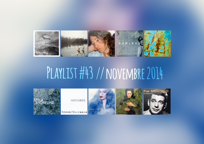 Playlist #43 : Baden Baden, Husbands, Kindness, Alain Bashung, etc.