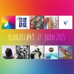 Playlist #50 : Jamie xx, Hyphen Hyphen, EZTV, A$AP Rocky, etc.