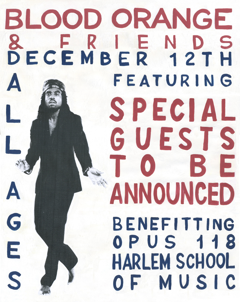 Blood Orange & Friends, December 12th, featuring special guests / Benefitting Opus 118 Harlem School