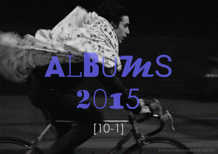 Top Albums 2015 [10-1]