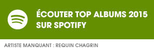 Ecoutez Top Albums 2015 sur Spotify