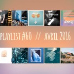 Playlist #60 : Rendez-Vous, Abra, Telepathe, Liss, etc.