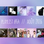 Playlist #64 : Palmistry, Crystal Castles, Beach Baby, Benagle, etc.