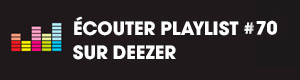 Ecoutez la playlist 70 sur Deezer