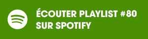 Ecoutez la playlist 80 sur Spotify