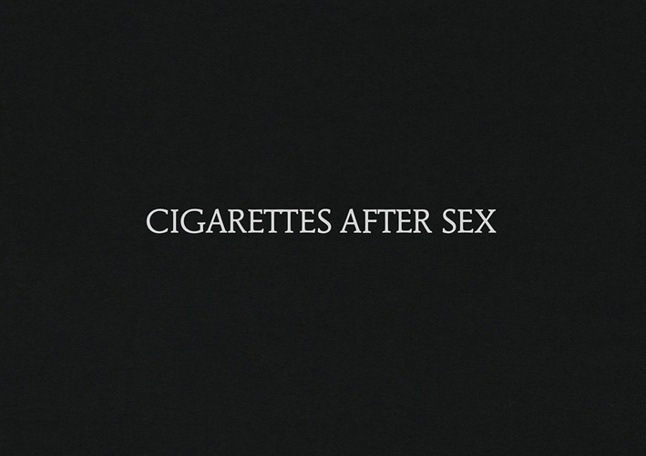 Cigarettes After Sex - Cigarettes After Sex