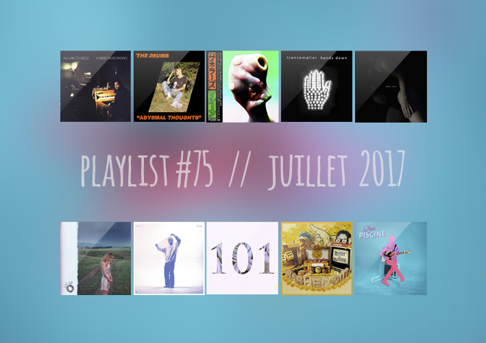 Playlist #75 : Trentemøller, Toro Y Moi, Smerz, Washed Out, etc.