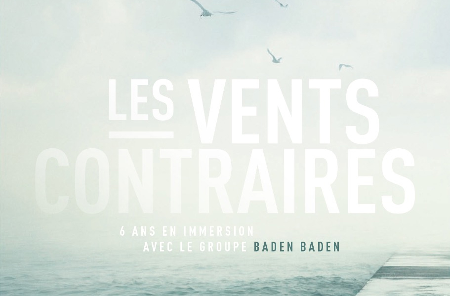 [FILM] Les vents contraires - Baden Baden