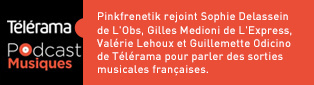 Mon passage dans l’émissionLes Sonos Tonnent sur Telerama Podcast