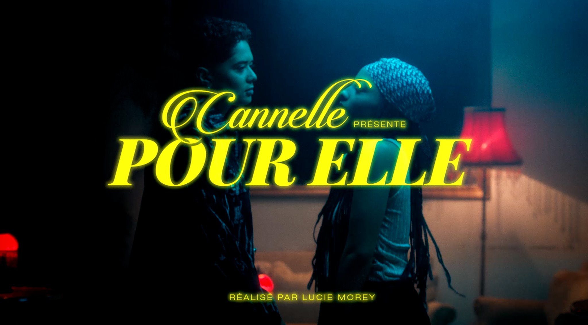 [CLIP] Cannelle - Pour elle