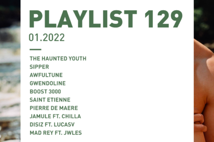 Playlist 129 : The Haunted Youth, Gwendoline, Saint Etienne, Pierre de Maere, etc.