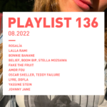 Playlist 136 : Rosalía, LALLA RAMI, Bonnie Banane, Yassine Stein, etc.