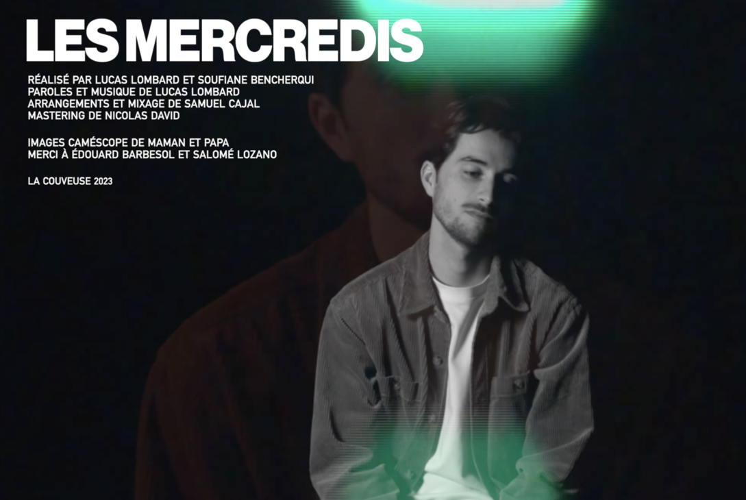 [CLIP] Lucas Lombard - Les mercredis