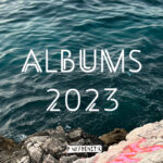 Top Albums 2023 by Pinkfrenetik