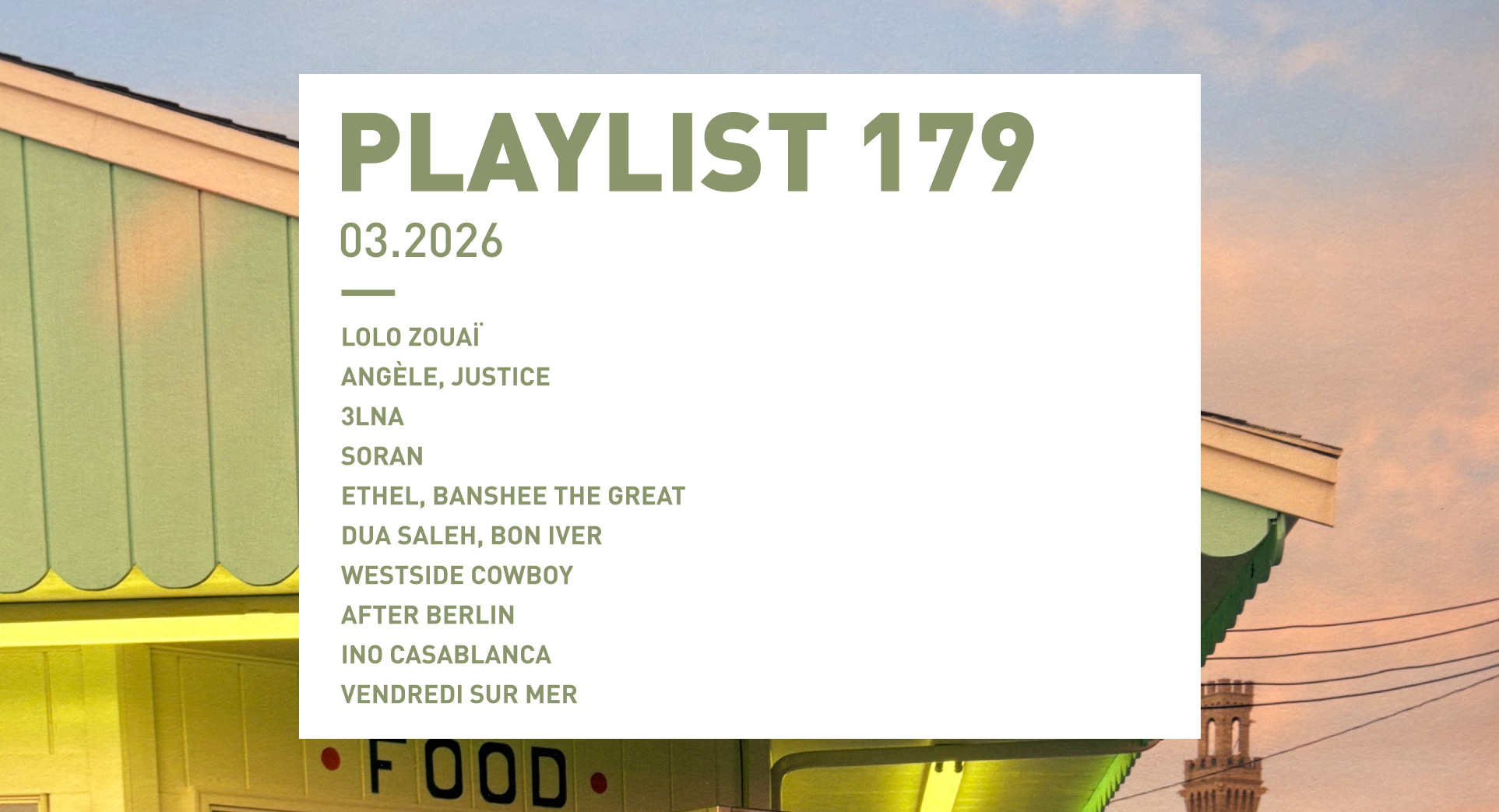 Playlist 179 : Lolo Zouaï, Angèle ft. Justice, ELNA, Ino Casablanca, Vendredi sur Mer, etc.