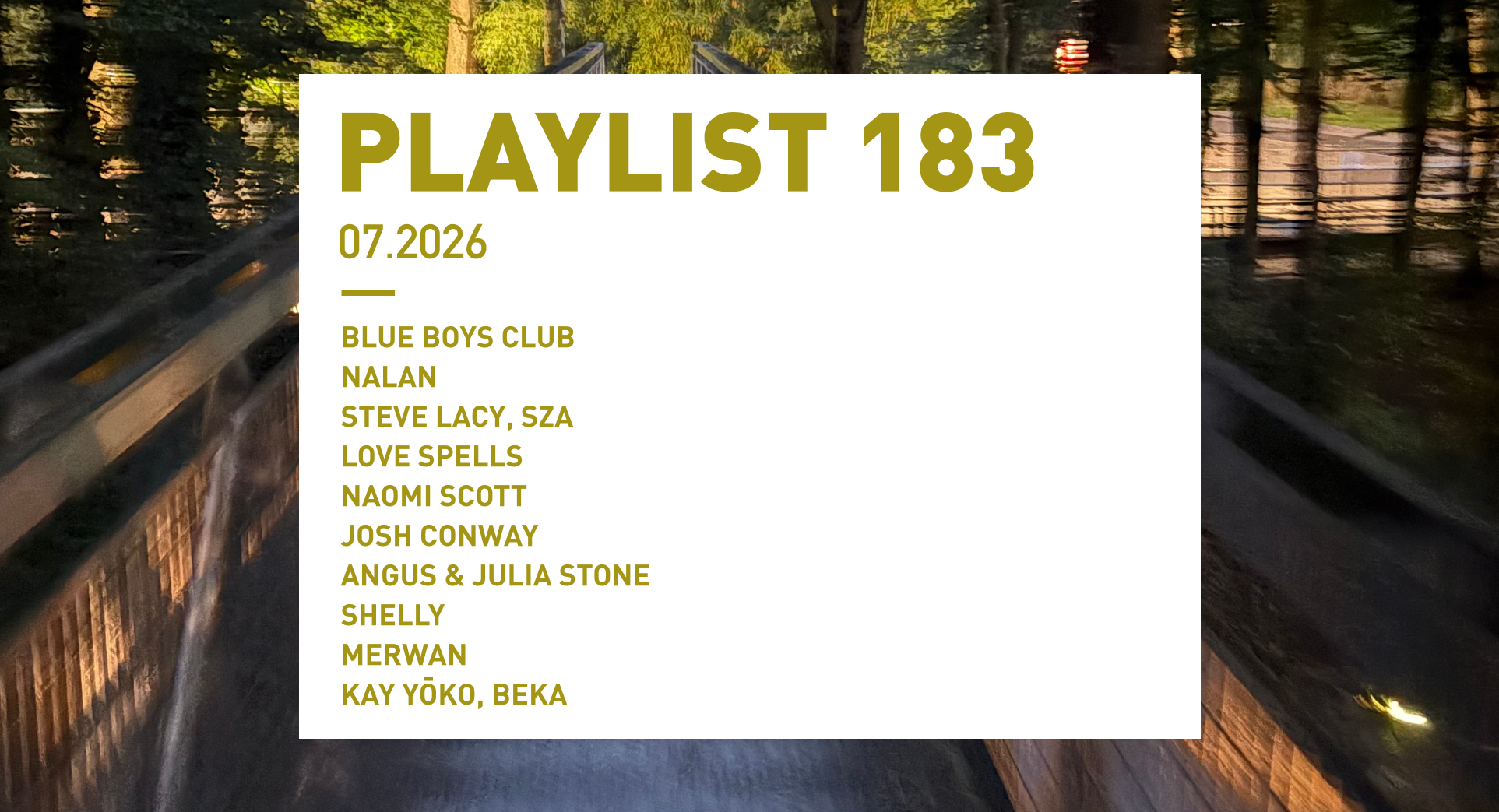 Playlist 183 : BLUE BOYS CLUB, Steve Lacy ft. SZA, Love Spells, Merwan, etc.