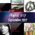 Playlist #17 : Septembre 2012