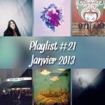 Playlist #21 : Local Natives, 1995, Beacon, Earl Sweatshirt, etc.