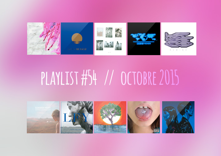 Playlist #52 : Diiv, Francis Lung, Kelela, Lust for Youth, etc.