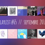 PLAYLIST #65 : Warpaint, Ulrika Spacek, Roosevelt, Kllo, etc.