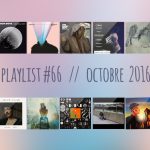 PLAYLIST #66 : Junior Boys, Exotica, Caspian Pool, Ian Isiah, etc.