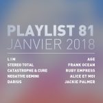 Playlist #81 : L I M, Stereo Total, Darius, Frank Ocean, etc.