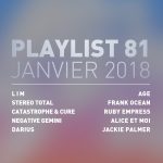 Playlist #81 : L I M, Stereo Total, Darius, Frank Ocean, etc.